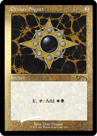 Orzhov Signet (294) Foil - Secret Lair Drop Series