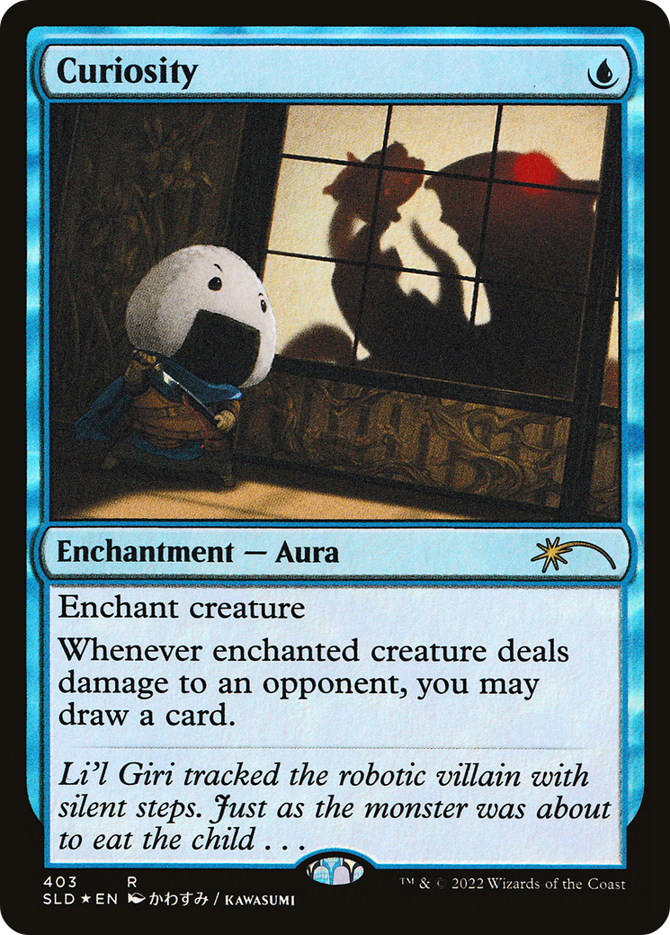 Curiosity (403) Foil - Secret Lair Drop