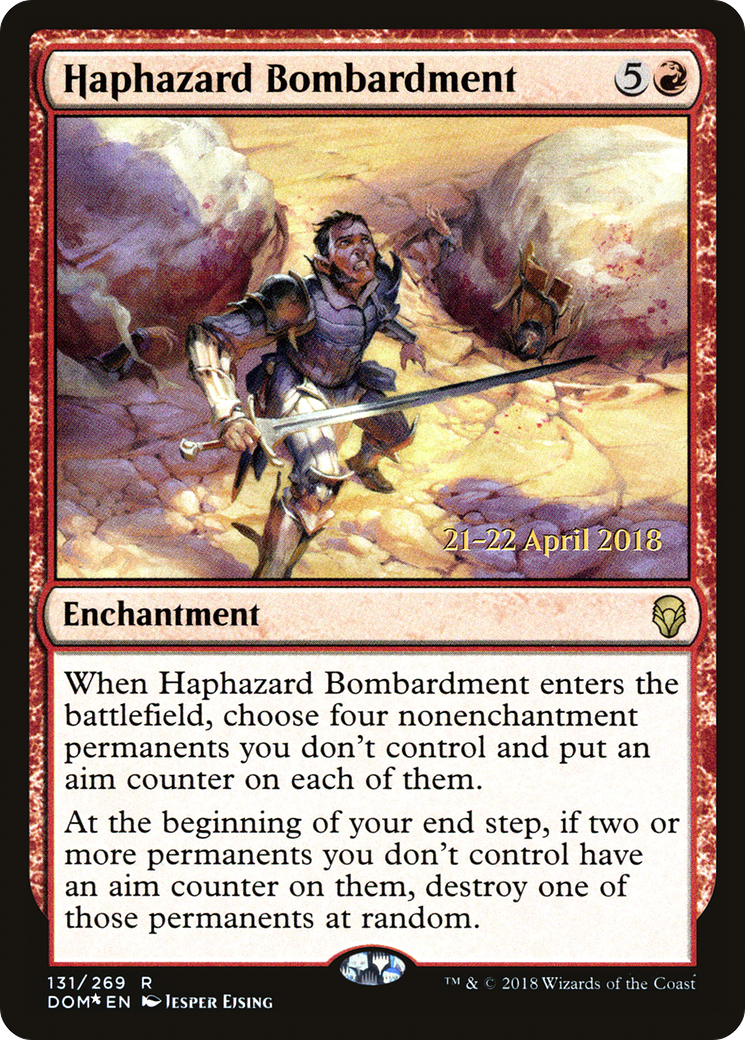 Haphazard Bombardment (131s) Foil - Dominaria Promos
