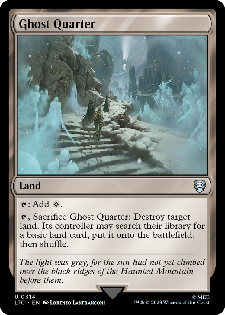 Ghost Quarter (314) - Tales of Middle-earth Commander
