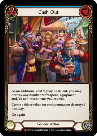 Cash Out (EVR158) 1st Edition Rainbow Foil - Everfest