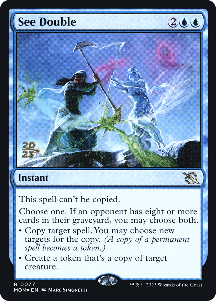 See Double (077) Foil - March of the Machine Promos