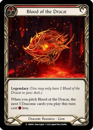 Blood of the Dracai (UPR000) Cold Foil - Uprising