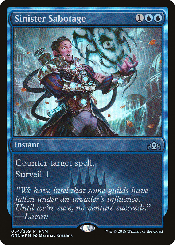 Sinister Sabotage (054) Foil - Guilds of Ravnica Promos