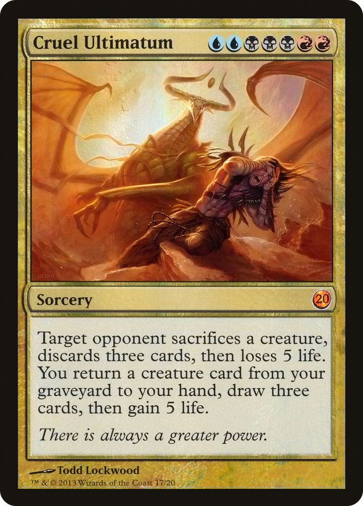 Cruel Ultimatum (017) Foil - From the Vault: Twenty