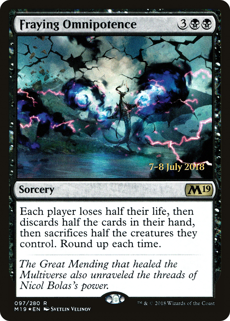 Fraying Omnipotence (97s) Foil - Core Set 2019 Promos