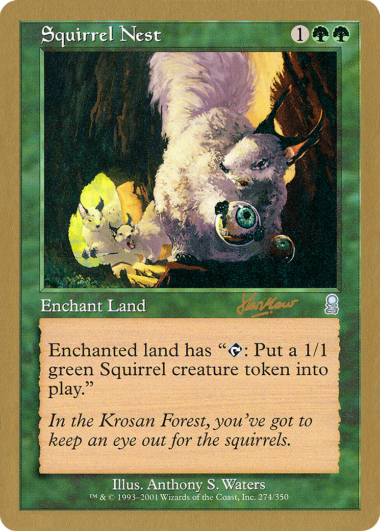 Squirrel Nest - 2002 Sim Han How (ODY) (Retro) - World Championship Decks 2002