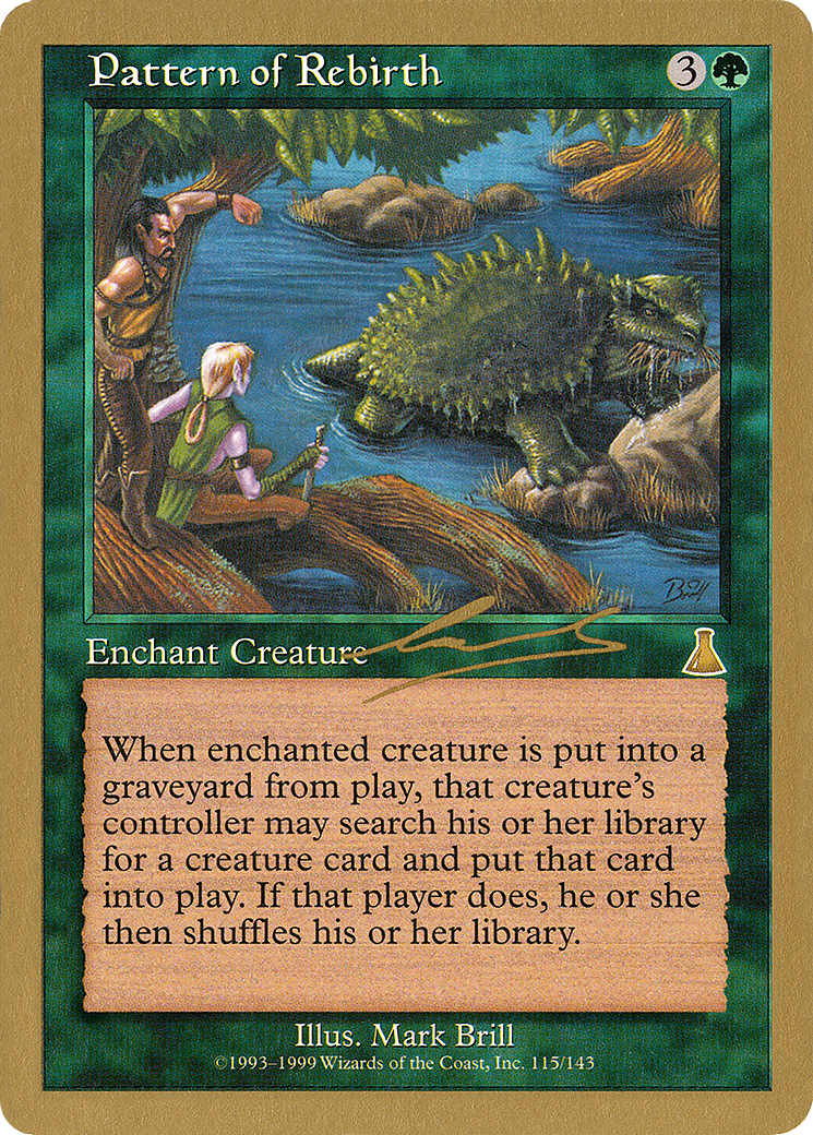 Pattern of Rebirth - 2000 Nicolas Labarre (UDS) (Retro) - World Championship Decks 2000