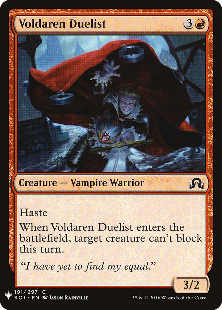 Voldaren Duelist (SOI-191) - The List