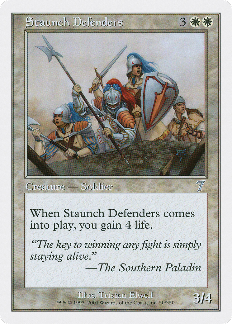 Staunch Defenders (050) - Seventh Edition