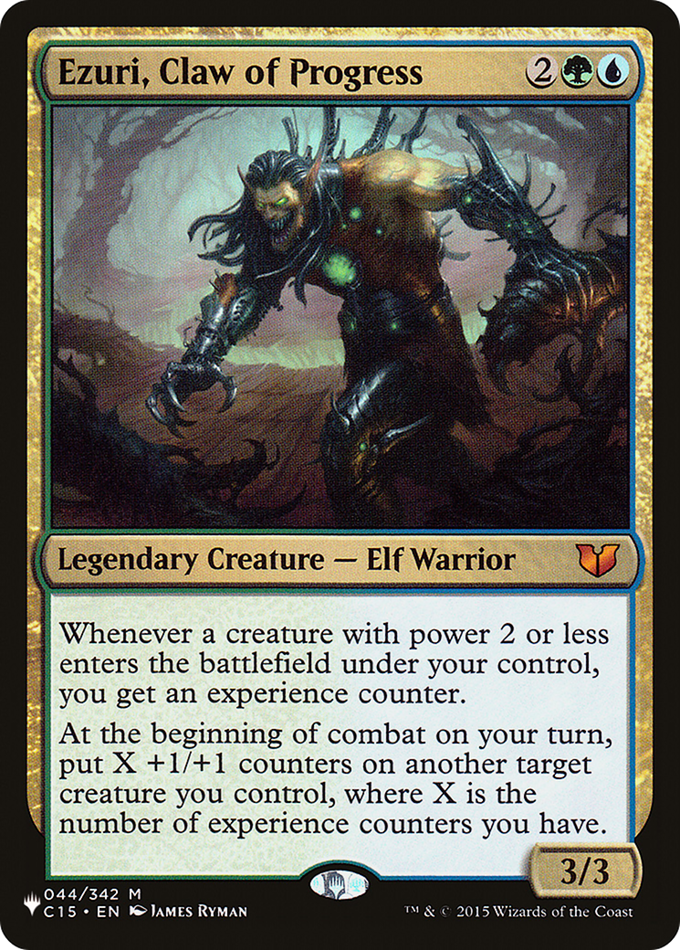 Ezuri, Claw of Progress (C15-44) - The List