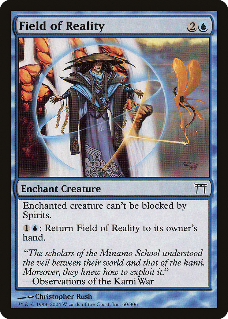 Field of Reality (060) - Champions of Kamigawa