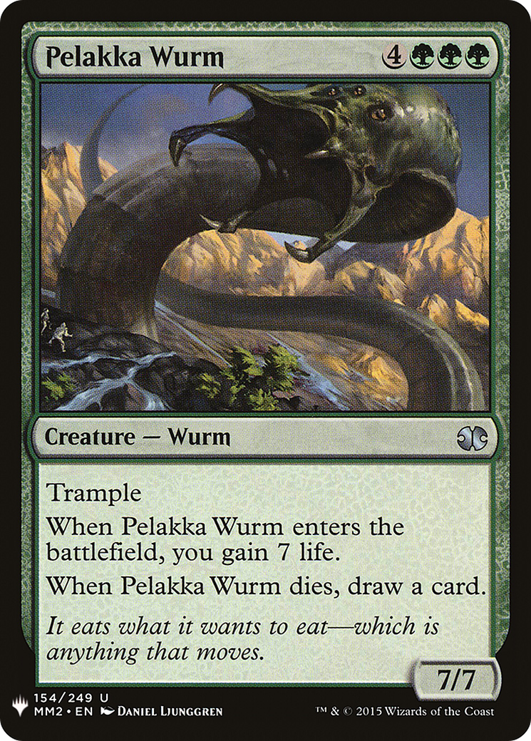 Pelakka Wurm (MM2-154) - The List