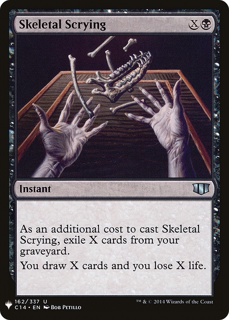 Skeletal Scrying (C14-162) - The List