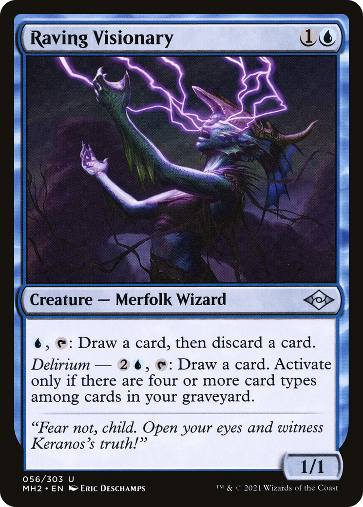 Raving Visionary (056) - Modern Horizons 2