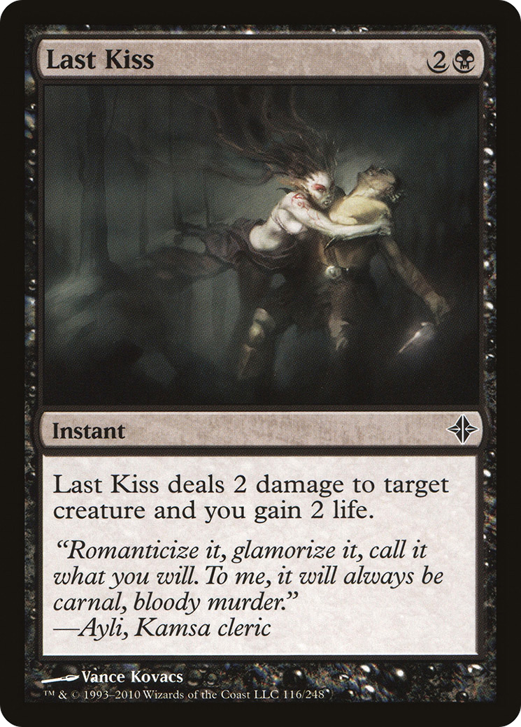 Last Kiss (116) - Rise of the Eldrazi