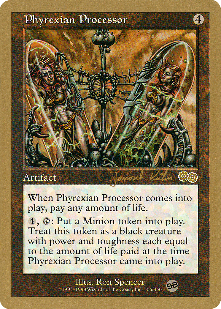 Phyrexian Processor - 2000 Janosch Kuhn (USG) (SB) (Retro) - World Championship Decks 2000