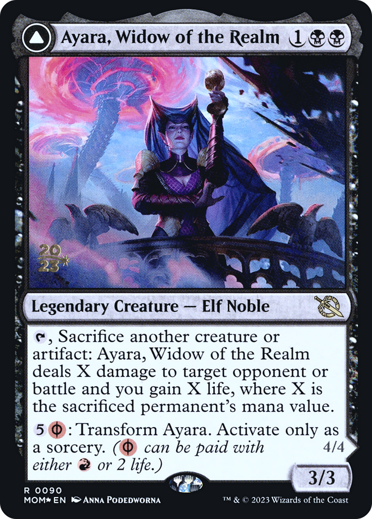 Ayara, Widow of the Realm // Ayara, Furnace Queen (90s) Foil - March of the Machine Promos