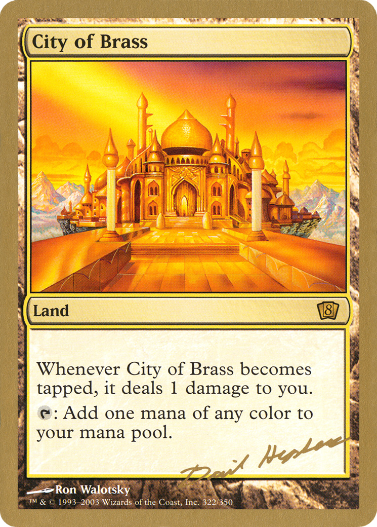 City of Brass - 2003 Dave Humpherys (8ED) - World Championship Decks 2003