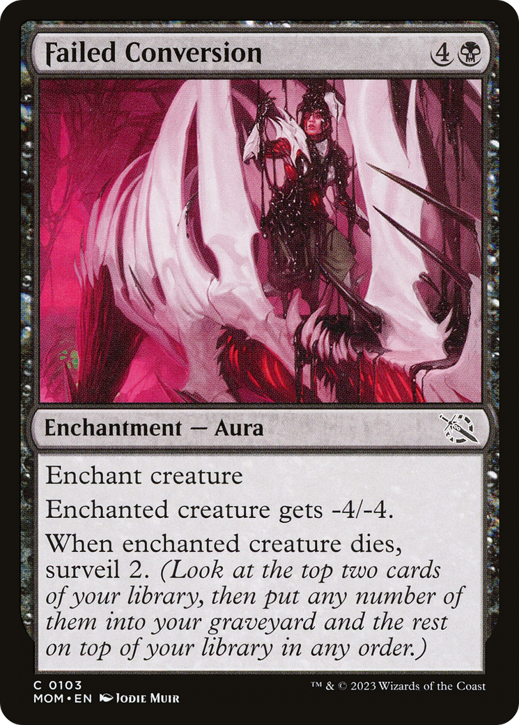 Failed Conversion (103) Foil - March of the Machine