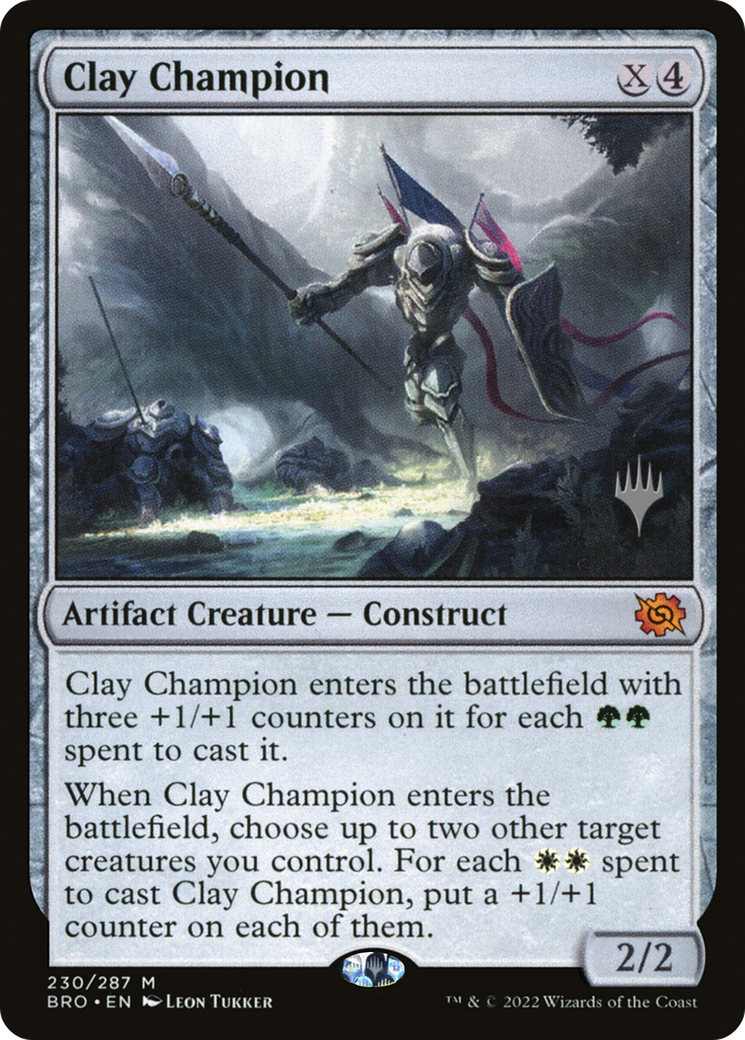 Clay Champion (230p) Foil - The Brothers' War Promos