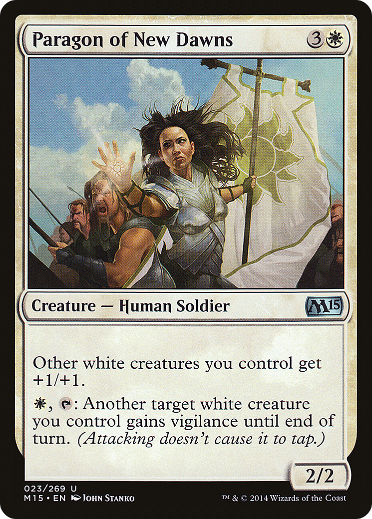 Paragon of New Dawns (023) - Magic 2015