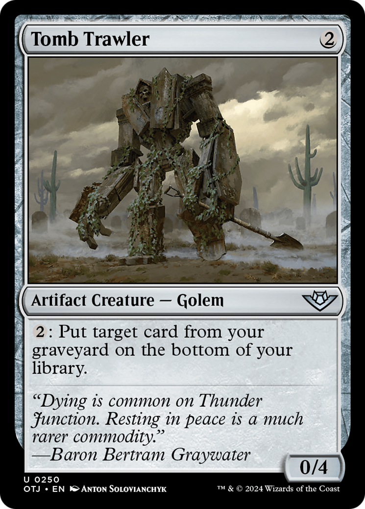 Tomb Trawler (250) - Outlaws of Thunder Junction