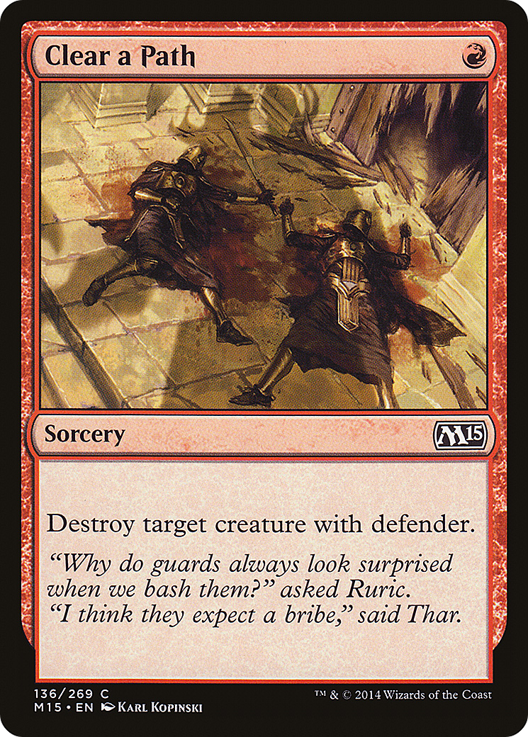 Clear a Path (136) - Magic 2015