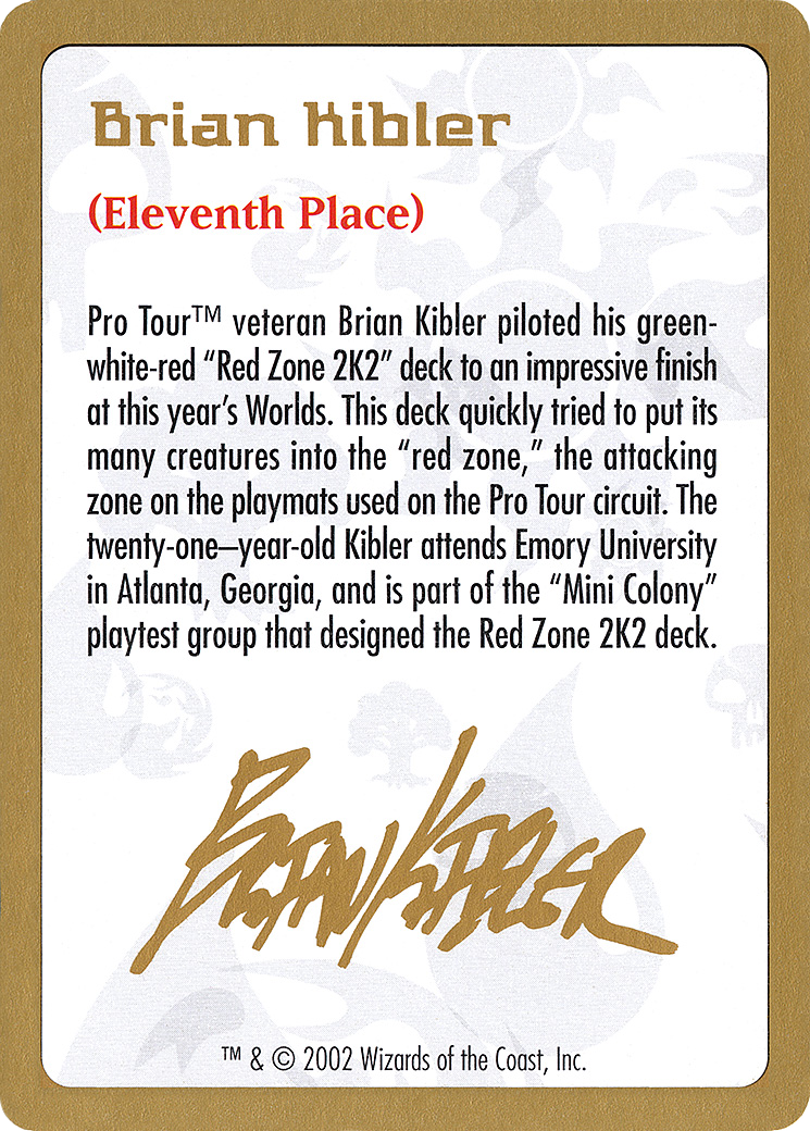 Brian Kibler Bio (Retro) (bk0a) - World Championship Decks 2002