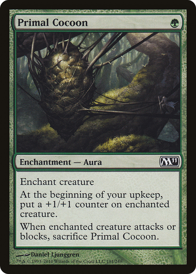 Primal Cocoon (191) - Magic 2011