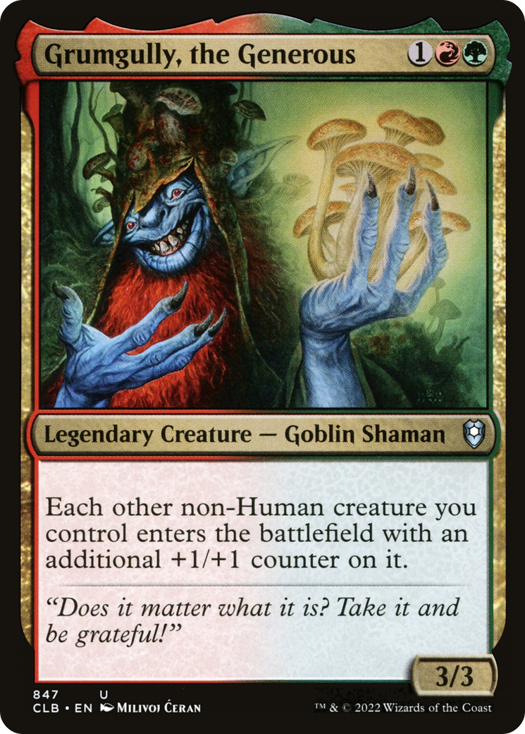 Grumgully, the Generous (847) - Commander Legends: Battle for Baldur's Gate