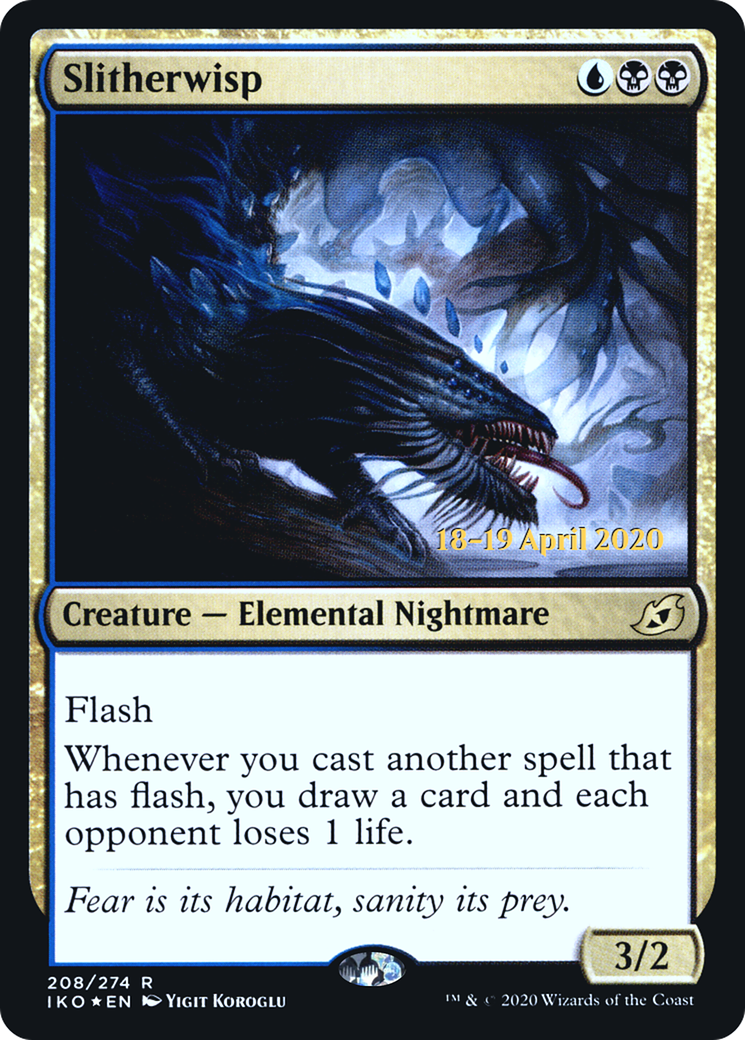 Slitherwisp (208) Foil - Ikoria: Lair of Behemoths Promos