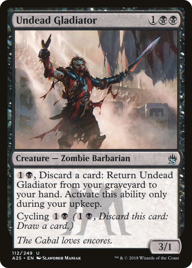 Undead Gladiator (112) Foil - Masters 25