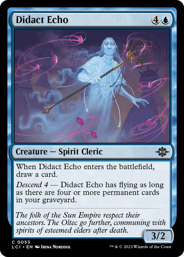 Didact Echo (053) - The Lost Caverns of Ixalan