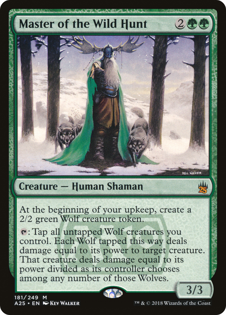 Master of the Wild Hunt (181) - Masters 25