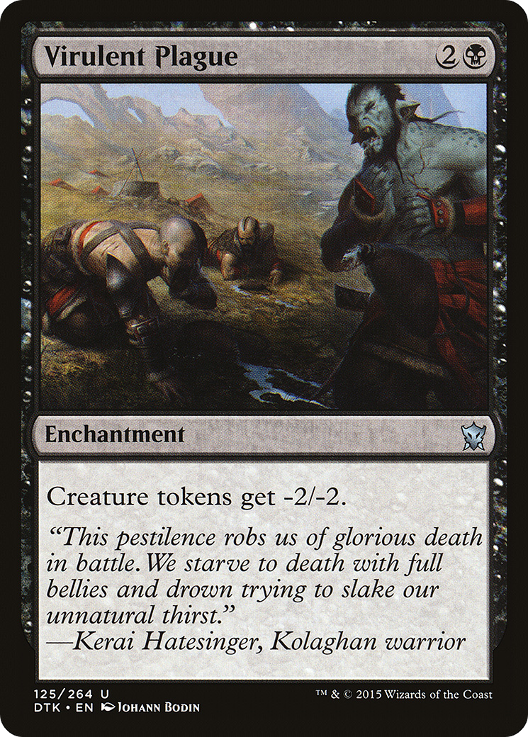 Virulent Plague (125) - Dragons of Tarkir