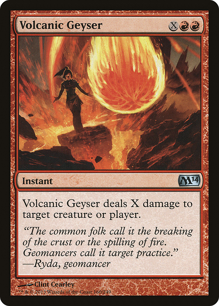 Volcanic Geyser (160) - Magic 2014