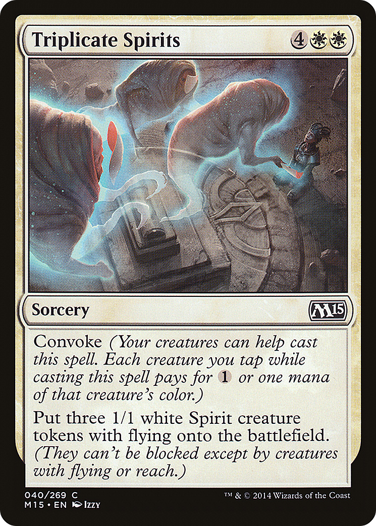 Triplicate Spirits (040) - Magic 2015
