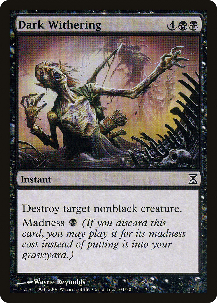Dark Withering (101) Foil - Time Spiral