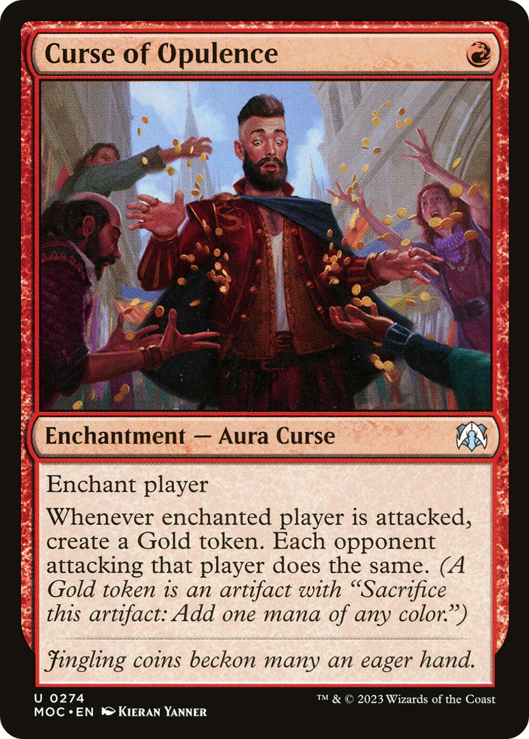 Curse of Opulence (274) - March of the Machine Commander