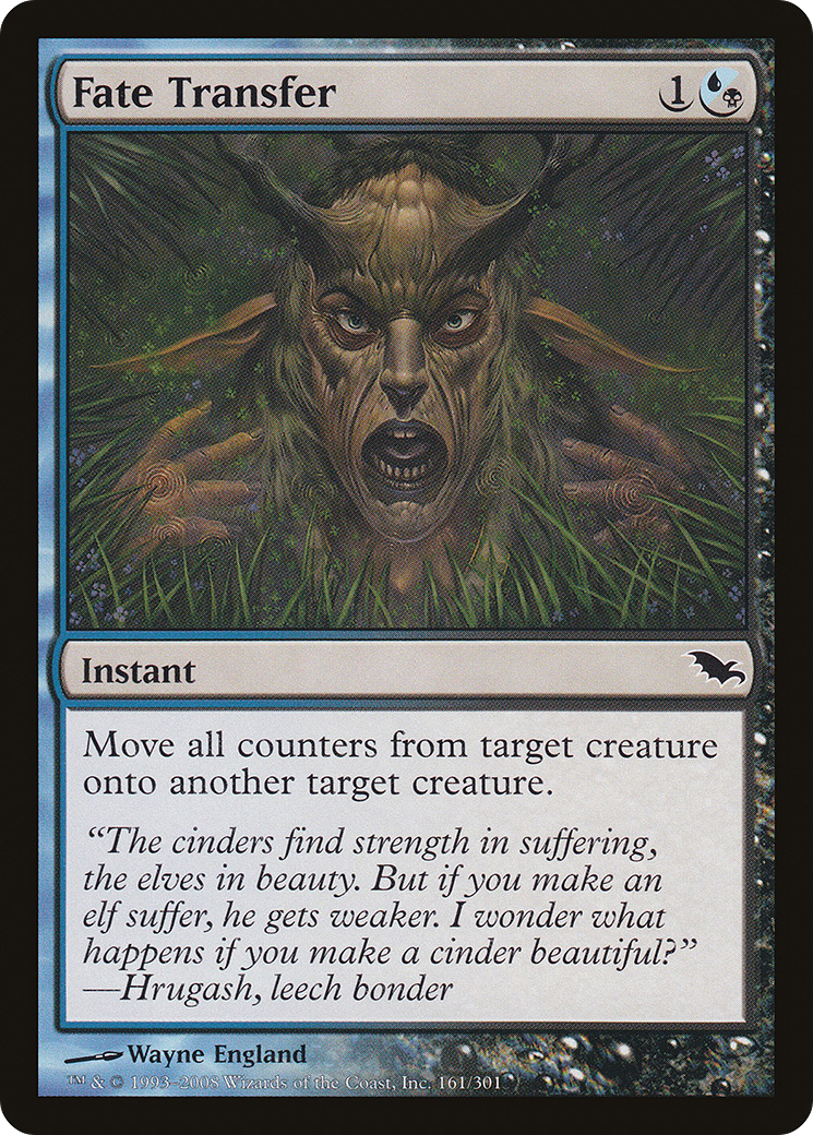 Fate Transfer (161) - Shadowmoor