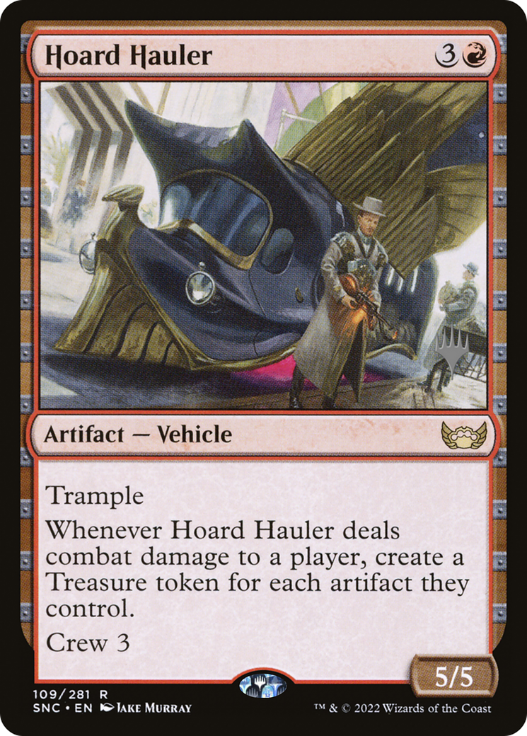 Hoard Hauler (109p) - Streets of New Capenna Promos