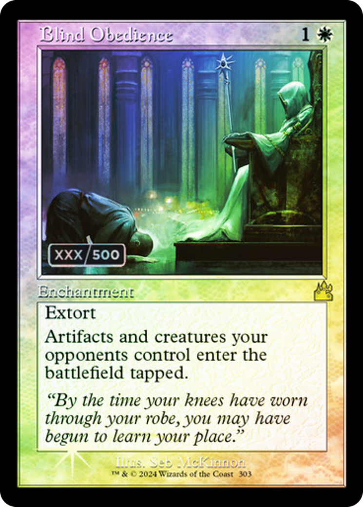 Blind Obedience(Serial Numbered) (Retro) (303) Foil - Ravnica Remastered