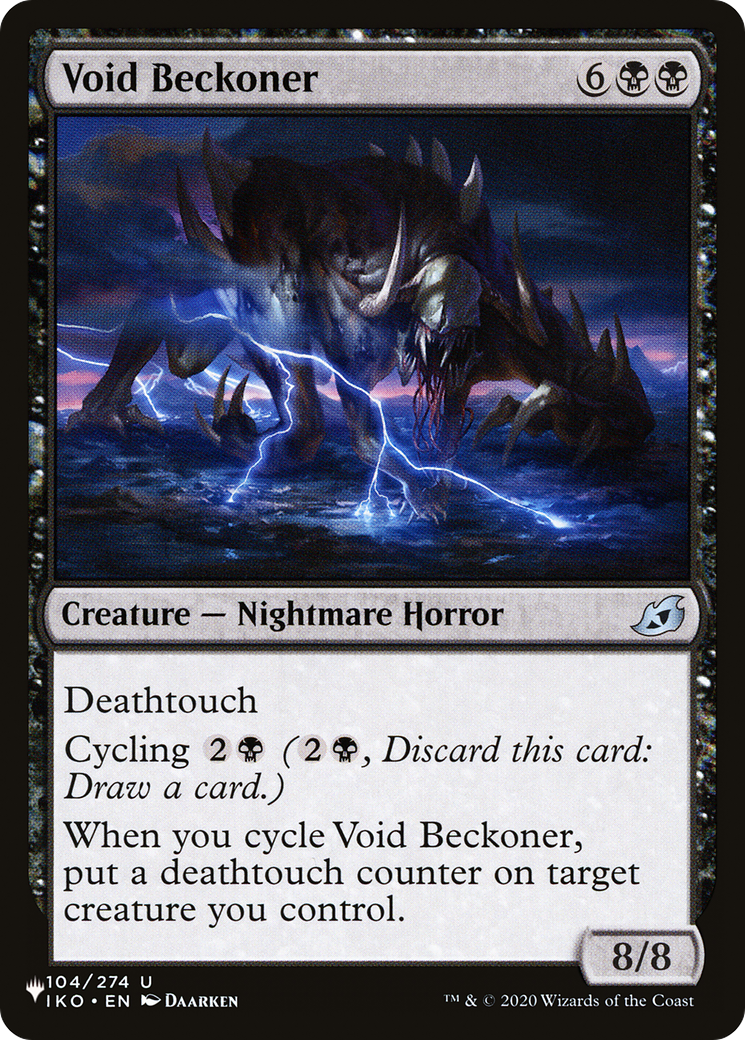 Void Beckoner (IKO-104) - The List