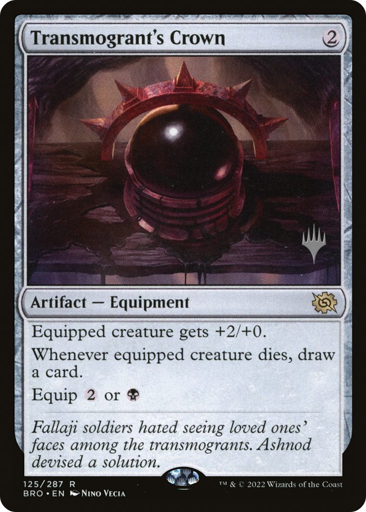 Transmogrant's Crown (125) - The Brothers' War Promos