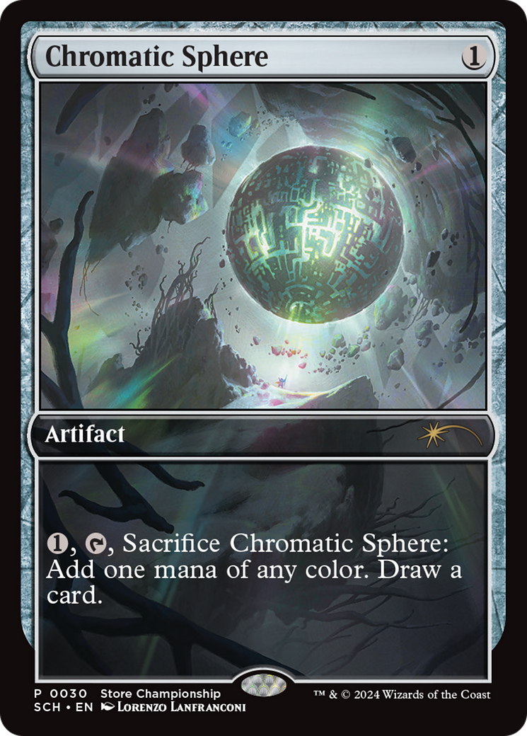 Chromatic Sphere (030) Foil - Store Championships