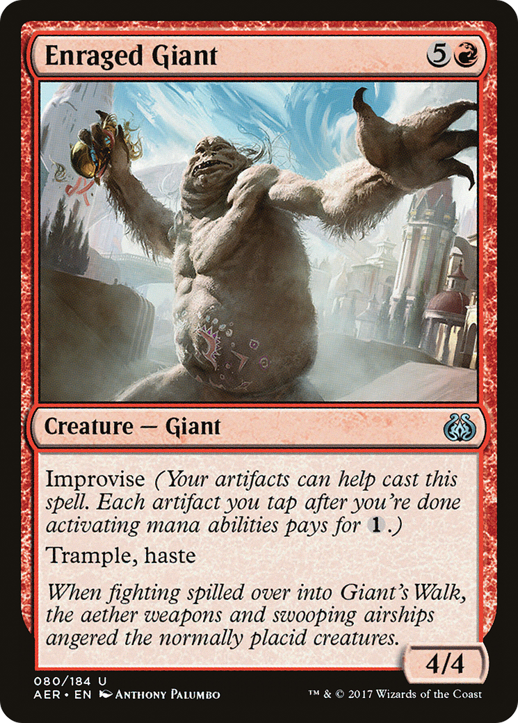 Enraged Giant (080) - Aether Revolt