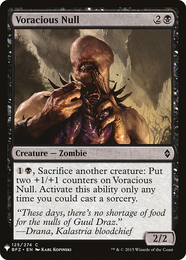 Voracious Null (BFZ-125) - The List