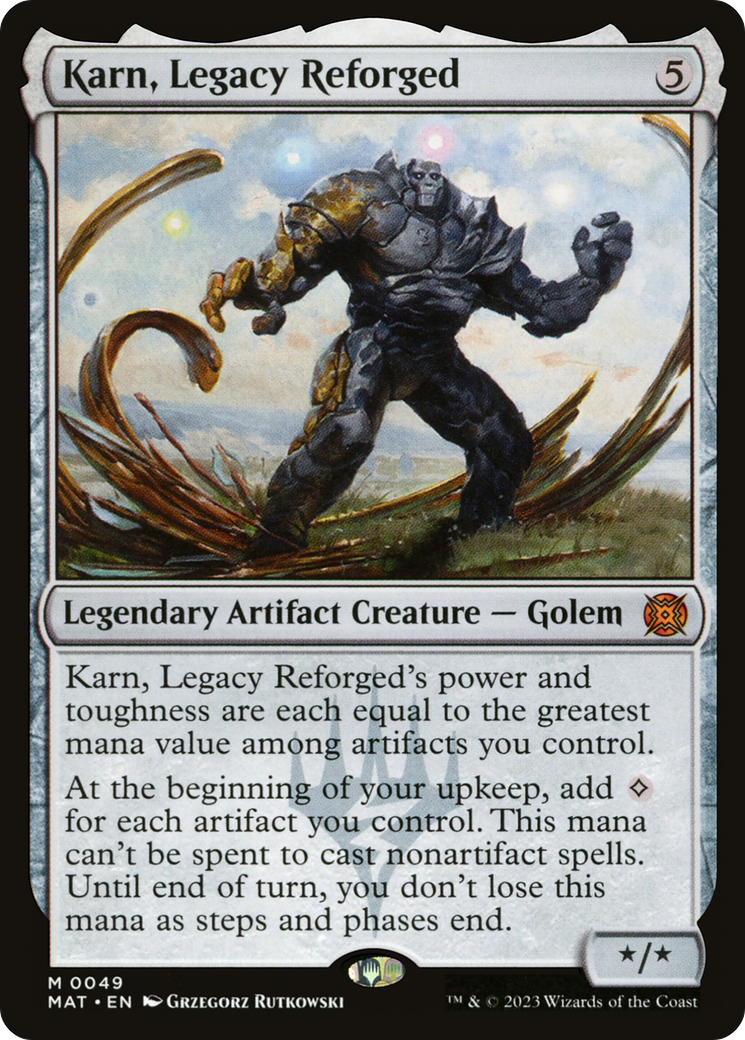 Karn, Legacy Reforged (049) - March of the Machine: The Aftermath
