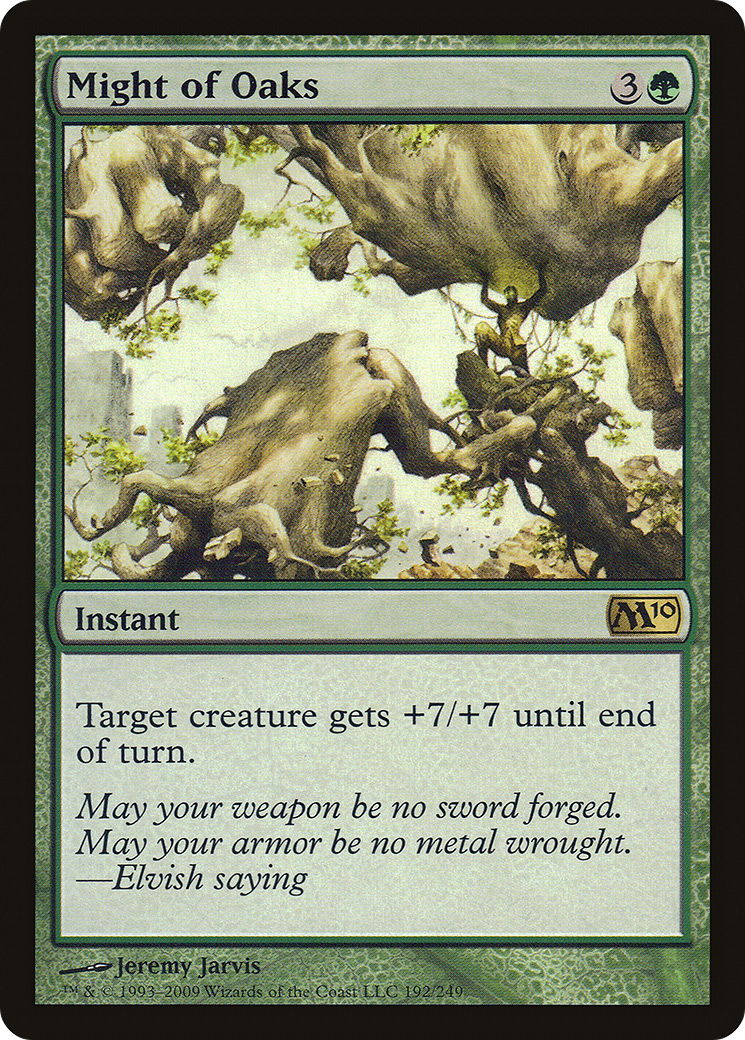 Might of Oaks (192) Foil - Magic 2010